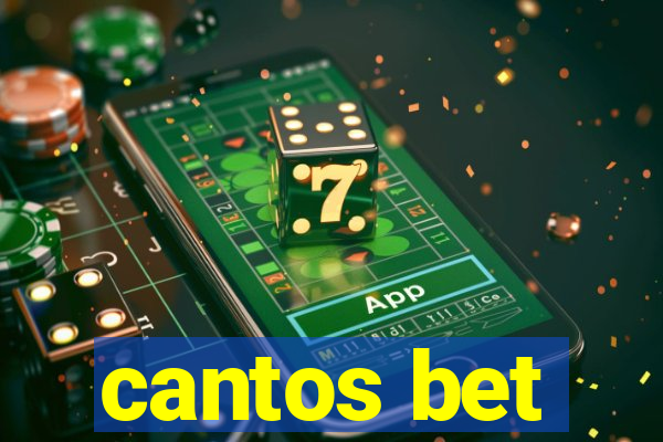 cantos bet